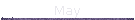 May